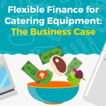 Flexible finance for catering equipment